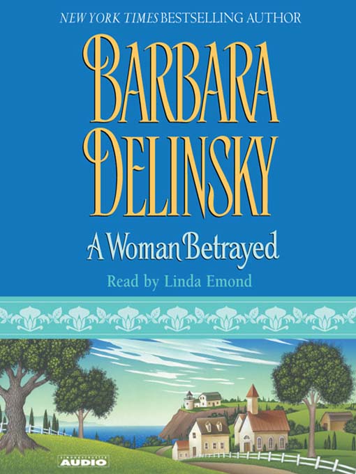 Title details for A Woman Betrayed by Linda Emond - Available